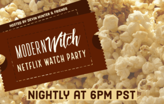 modern-witch-netflix-watch-party-schedule