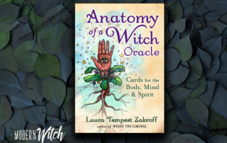 Anatomy of a Witch Oracle: Cards for the Body, Mind & Spirit by Laura Tempest Zakroff