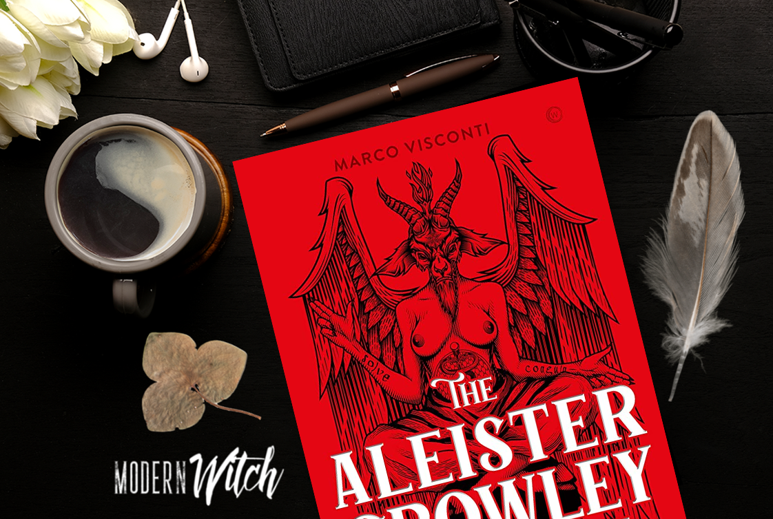 Marco Visconti - The Aleister Crowley Manual: Thelemic Magick for Modern Times